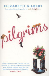 Book Cover for Pilgrims by Elizabeth Gilbert