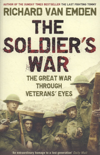 Book Cover for The Soldier's War by Richard Van Emden