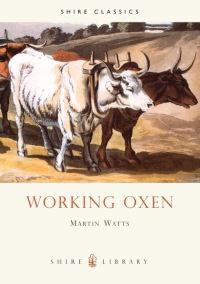 Book Cover for Working Oxen by Martin Watts