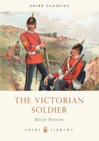 Book Cover for The Victorian Soldier by David Nalson