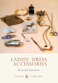 Book Cover for Ladies' Dress Accessories by Eleanor Johnson