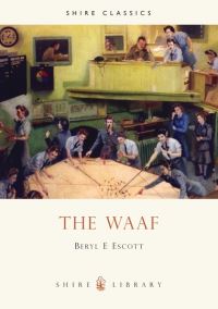 Book Cover for The WAAF by Beryl E Escott