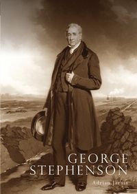 Book Cover for George Stephenson by Adrian Jarvis