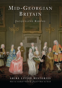 Book Cover for Mid-Georgian Britain by Jackie Riding