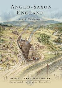 Book Cover for Anglo-Saxon England 400-790 by Sally Crawford