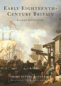 Book Cover for Early Eighteenth-Century Britain, 1700-39 by Lorna Coventry