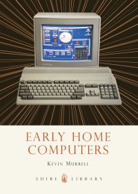 Book Cover for Early Home Computers by Kevin Murrell