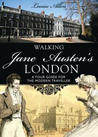 Book Cover for Walking Jane Austen's London by Louise Allen