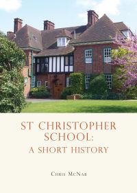 Book Cover for St Christopher School by Chris McNab