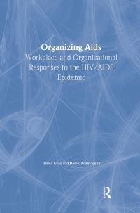 Book Cover for Organizing AIDS by David Goss, Derek AdamSmith