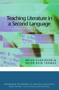 Book Cover for Teaching Literature in a Second Language by Brian Parkinson, Helen Reid Thomas