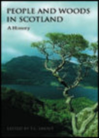 Book Cover for People and Woods in Scotland by T C Smout