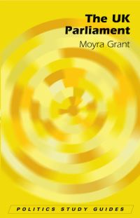 Book Cover for The UK Parliament by Moyra Grant