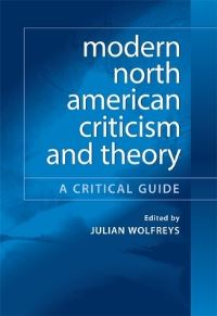 Book Cover for Modern North American Criticism and Theory by Julian Wolfreys