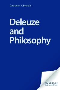 Book Cover for Deleuze and Philosophy by Constantin V Boundas
