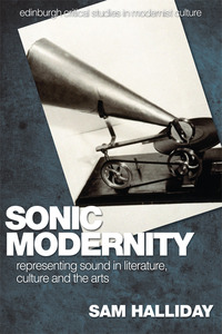Book Cover for Sonic Modernity by Sam Halliday