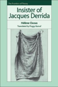 Book Cover for Insister of Jacques Derrida by Hélène Cixous, Ernest PignonErnest
