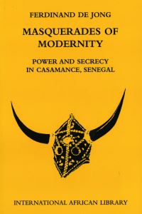 Book Cover for Masquerades of Modernity by Ferdinand De Jong, International African Institute