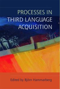 Book Cover for Processes in Third Language Acquisition by Björn Hammarberg