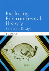Book Cover for Exploring Environmental History by T C Smout