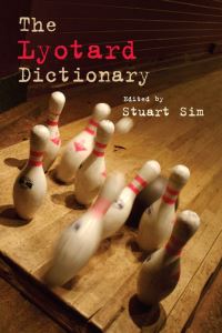 Book Cover for The Lyotard Dictionary by Stuart Sim