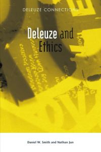 Book Cover for Deleuze and Ethics by Daniel W Smith, Nathan J Jun