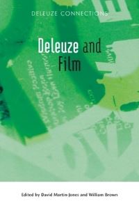 Book Cover for Deleuze and Film by David MartinJones, William Brown