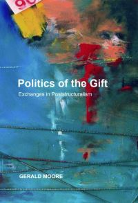 Book Cover for Politics of the Gift by Gerald Moore