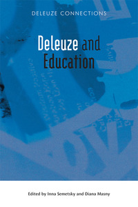 Book Cover for Deleuze and Education by Inna Semetsky, Diana Masny