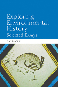 Book Cover for Exploring Environmental History by T C Smout
