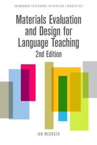 Book Cover for Materials Evaluation and Design for Language Teaching by Ian McGrath