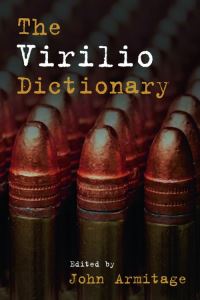 Book Cover for The Virilio Dictionary by John Armitage