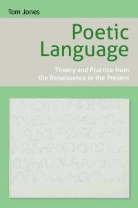 Book Cover for Poetic Language by Tom Jones