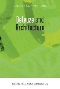 Book Cover for Deleuze and Architecture by Hélène Frichot, Stephen Loo