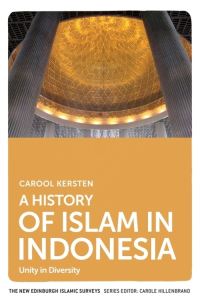 Book Cover for A History of Islam in Indonesia by Carool Kersten