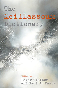 Book Cover for The Meillassoux Dictionary by Peter Gratton, Paul John Ennis