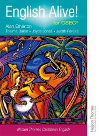Book Cover for English Alive! For CSEC by Alan Etherton, Thelma Baker, Joyce Jonas, Judith Pereira