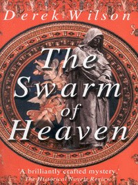 Book Cover for The Swarm of Heaven by Derek Wilson