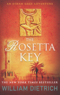 Book Cover for The Rosetta Key by William Dietrich