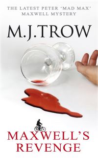 Book Cover for Maxwell's Revenge by M J Trow