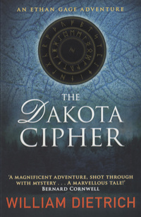 Book Cover for The Dakota Cipher by William Dietrich