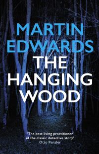 Book Cover for The Hanging Wood by Martin Edwards