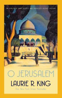 Book Cover for O Jerusalem by Laurie R King