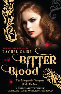 Book Cover for Bitter Blood by Rachel Caine