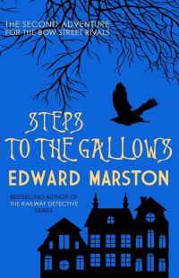 Book Cover for Steps to the Gallows by Edward Marston