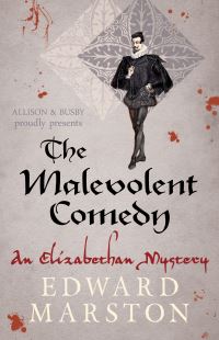 Book Cover for The Malevolent Comedy by Edward Marston