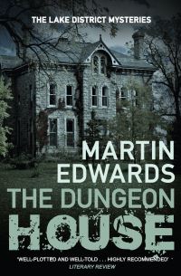 Book Cover for The Dungeon House by Martin Edwards