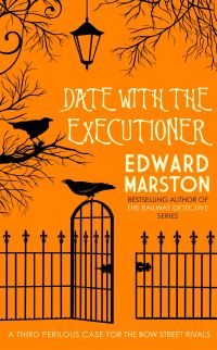 Book Cover for Date With the Executioner by Edward Marston