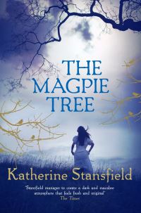 Book Cover for The Magpie Tree by Katherine Stansfield