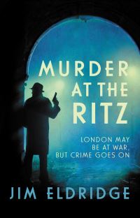 Book Cover for Murder at the Ritz by Jim Eldridge